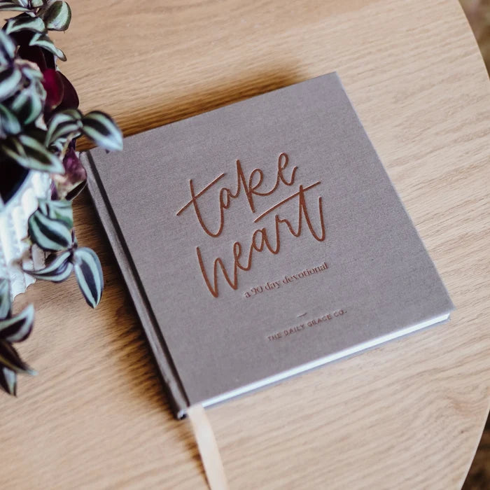 Take Heart 90 day devotional